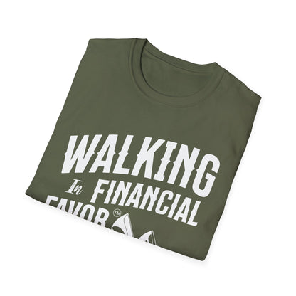 Walking in Financial Favor Tee