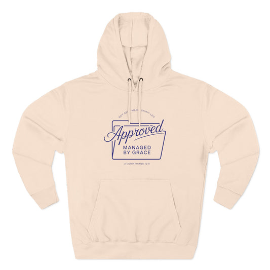 Approved managed by Grace  Hoodie