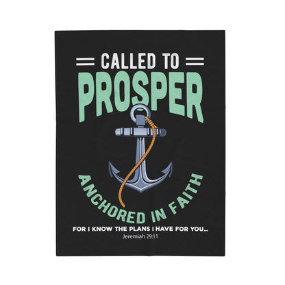 Called to Prosper, Anchored in Faith Velveteen Plush Blanket