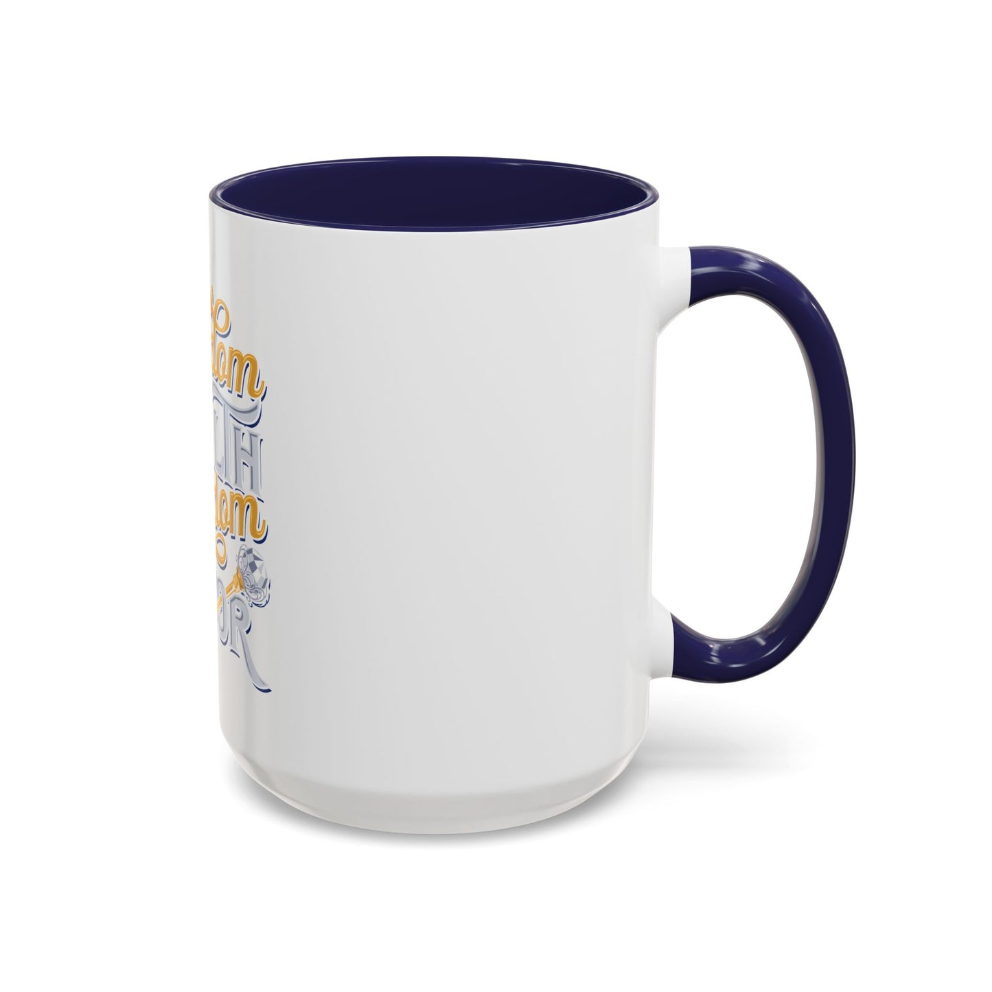 Kingdom Wealth Kingdom Favor Coffee Mug