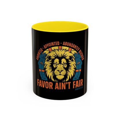 Favor Ain’t Fair  Coffee Mug