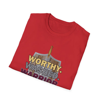 Worthy. Washed. Warrior Tee