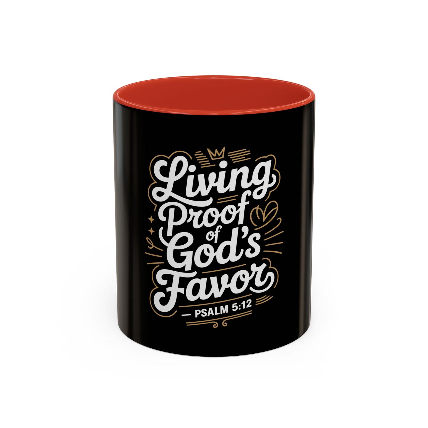 Living Proof of God's Favor Coffee Mug