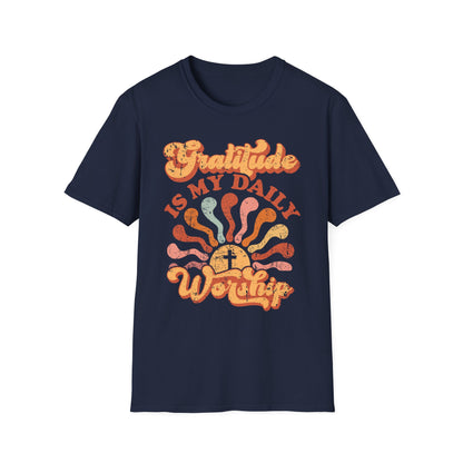 Gratitude is My Daily Worship Tee