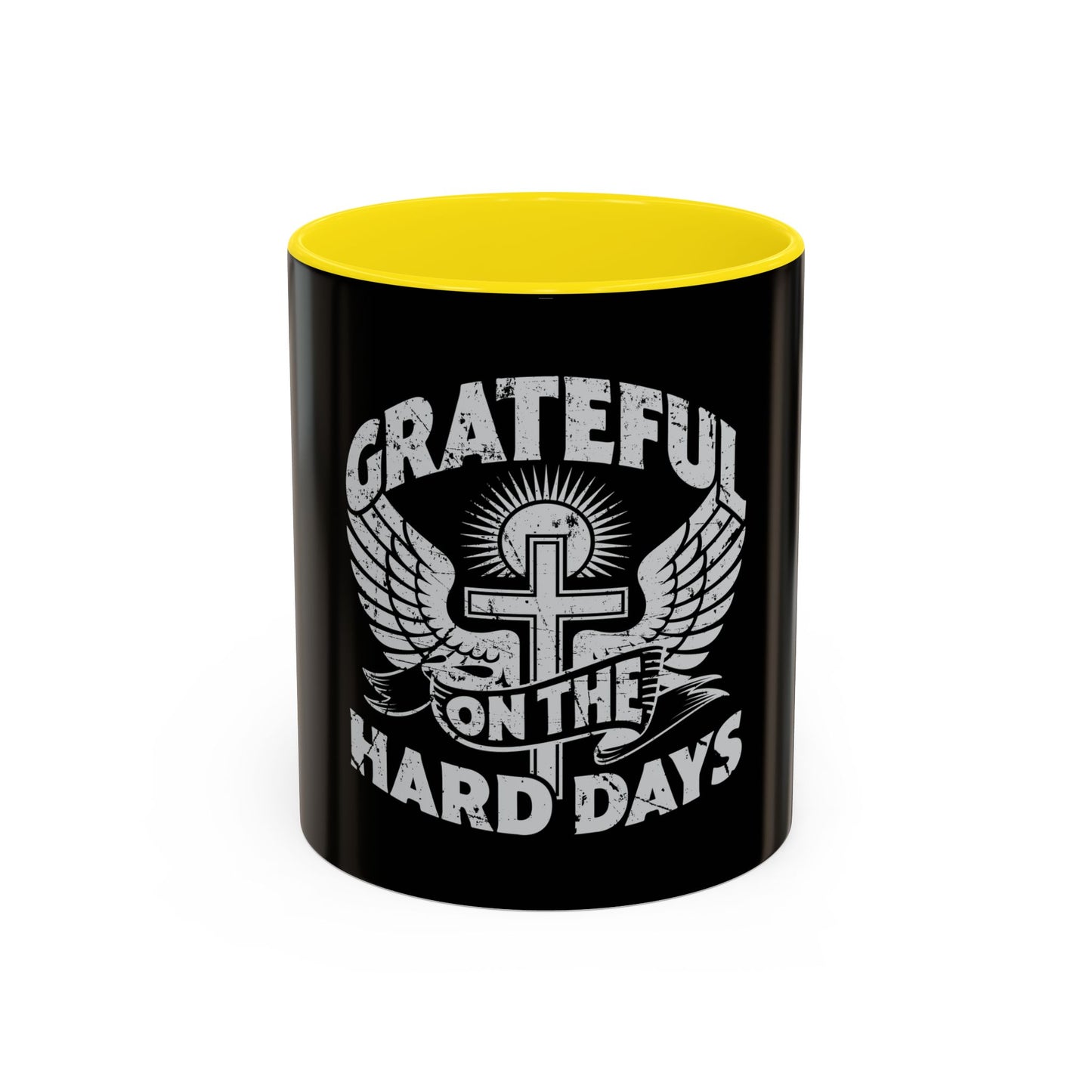 Grateful Even on the Hard Days Coffee Mug