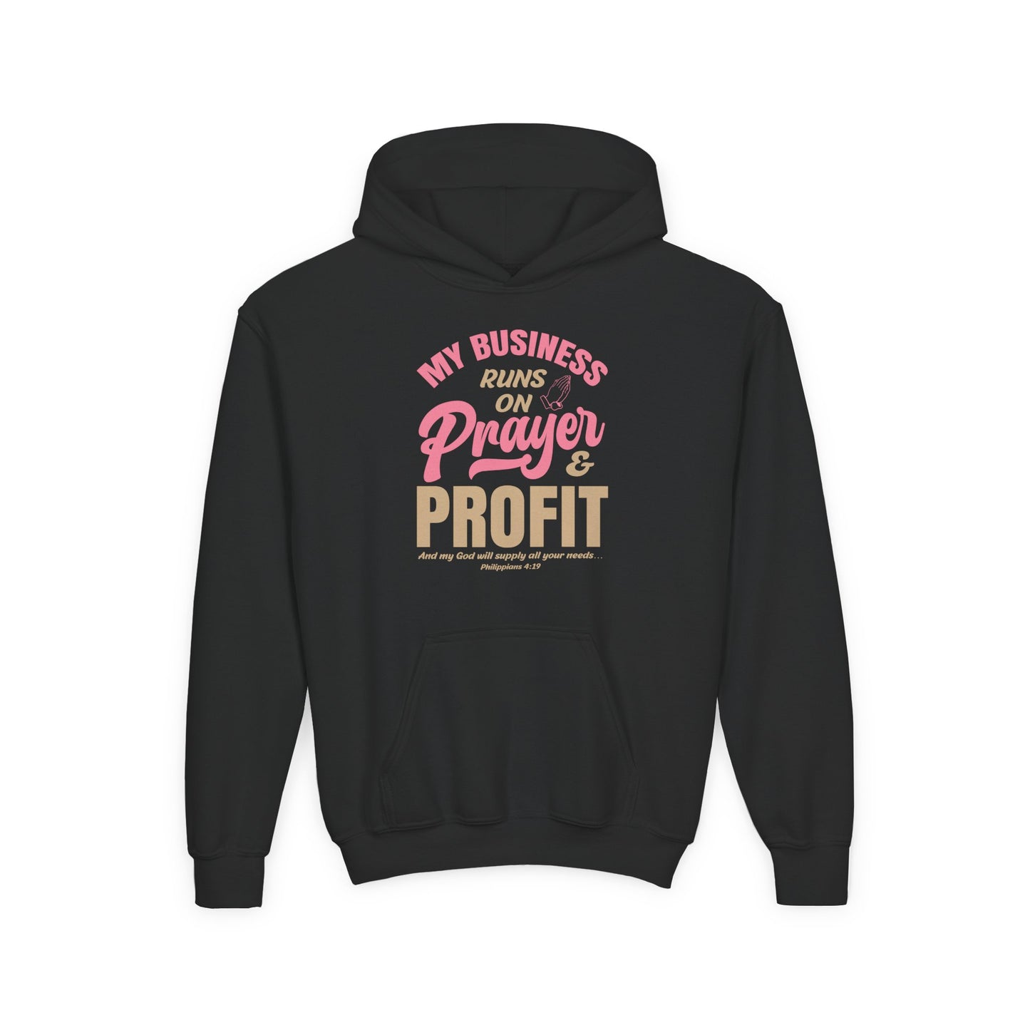 My Business Runs on Prayer & Profit Youth Hoodie