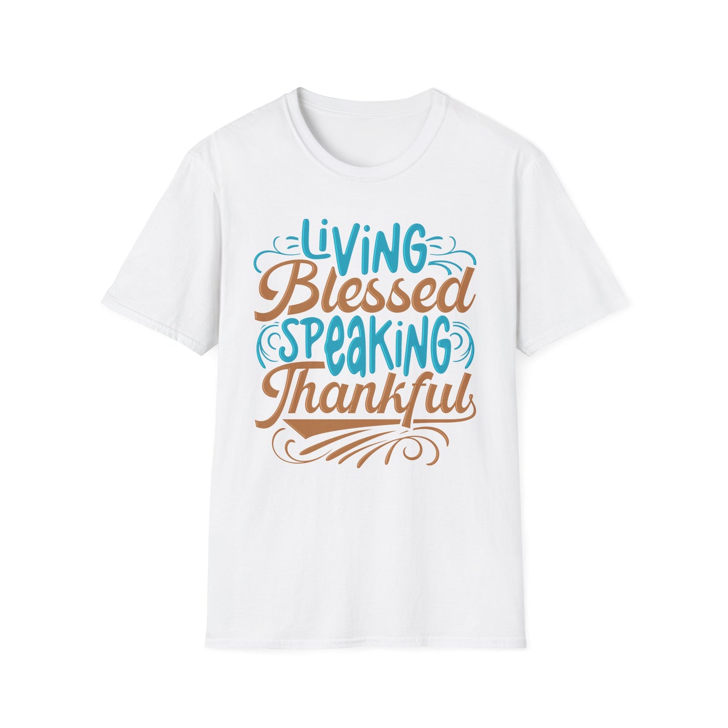 Living Blessed, Speaking Thankful Tee