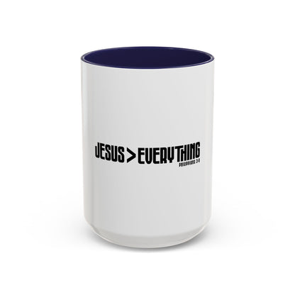 Jesus > Everything Coffee Mug