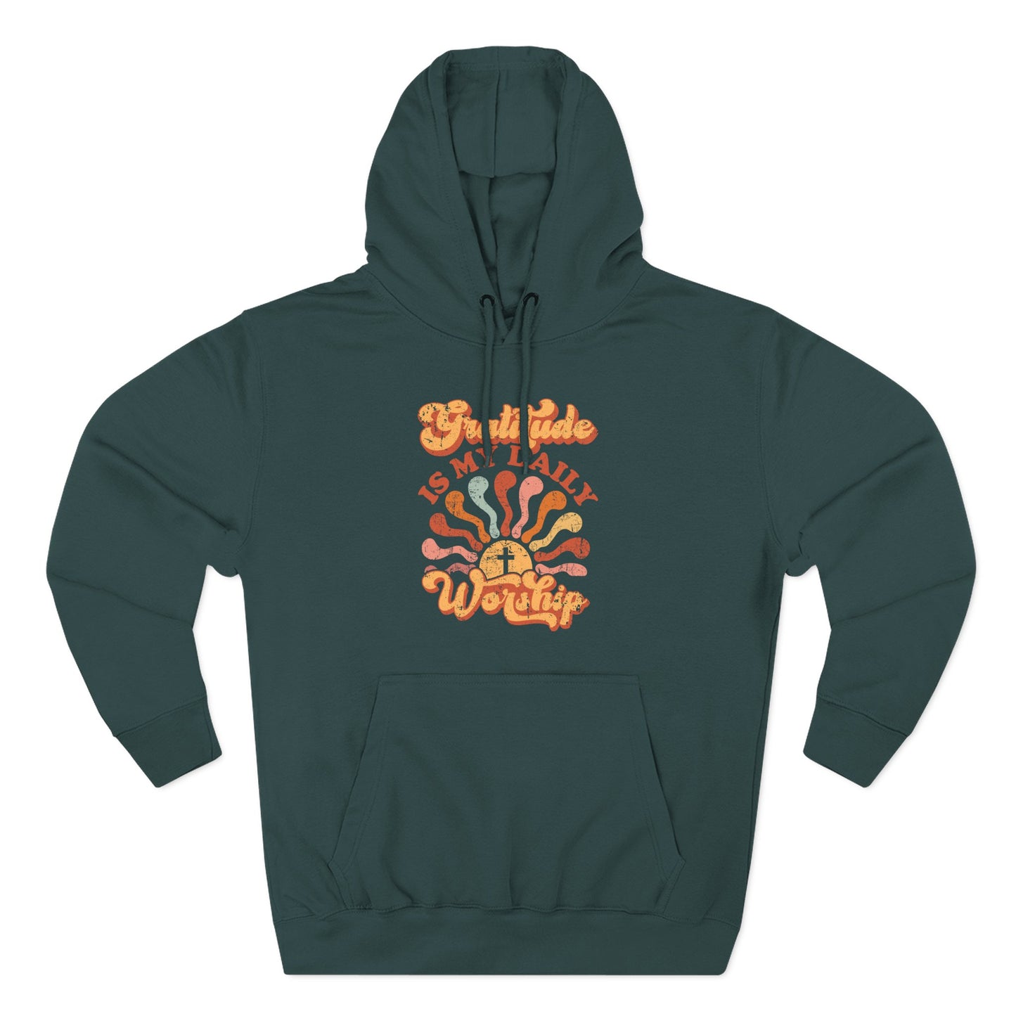 Gratitude is My Daily Worship Hoodie