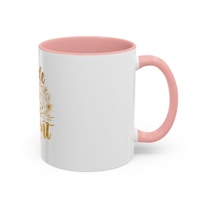 Made for This Moment Coffee Mug