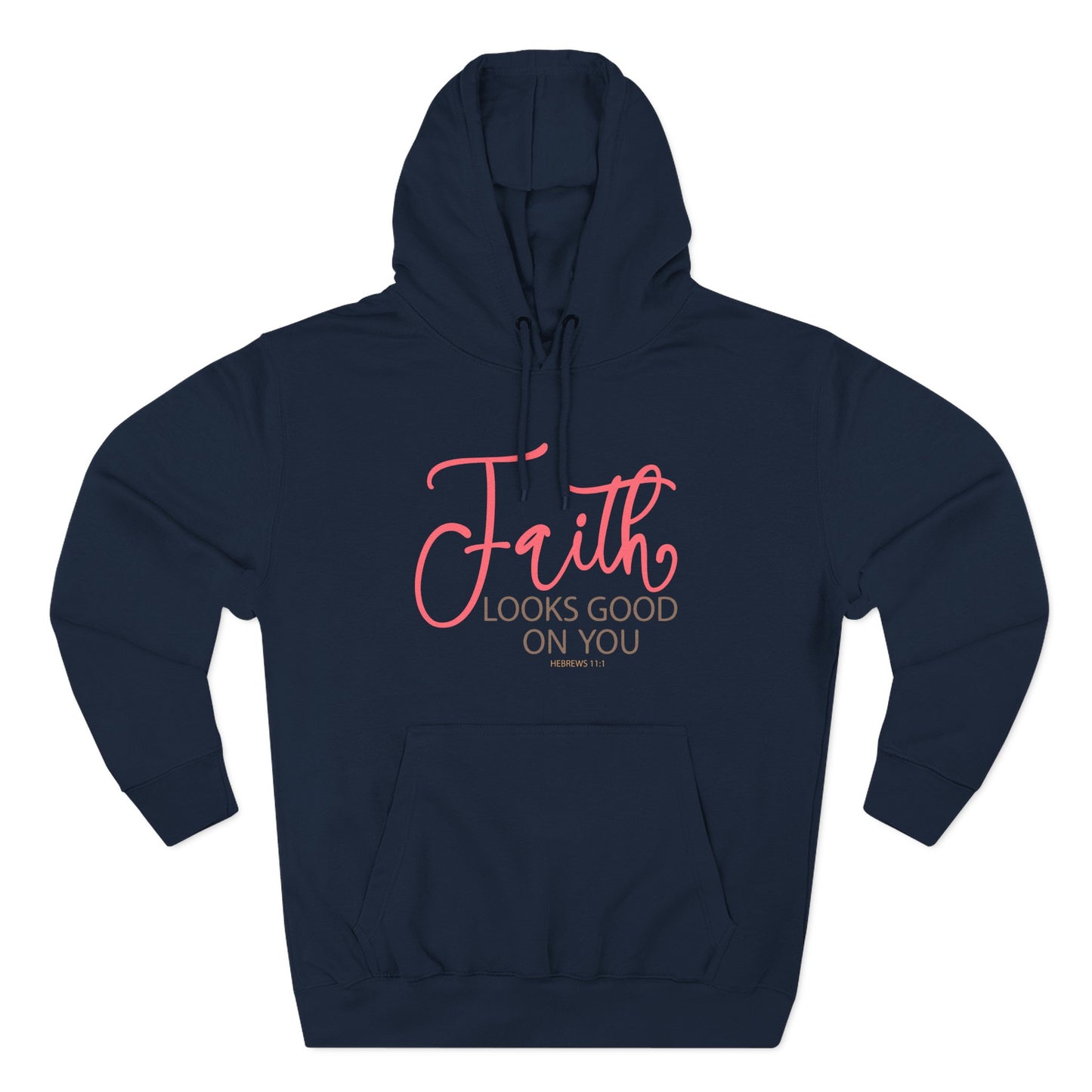 Faith Looks Good on You  Hoodie