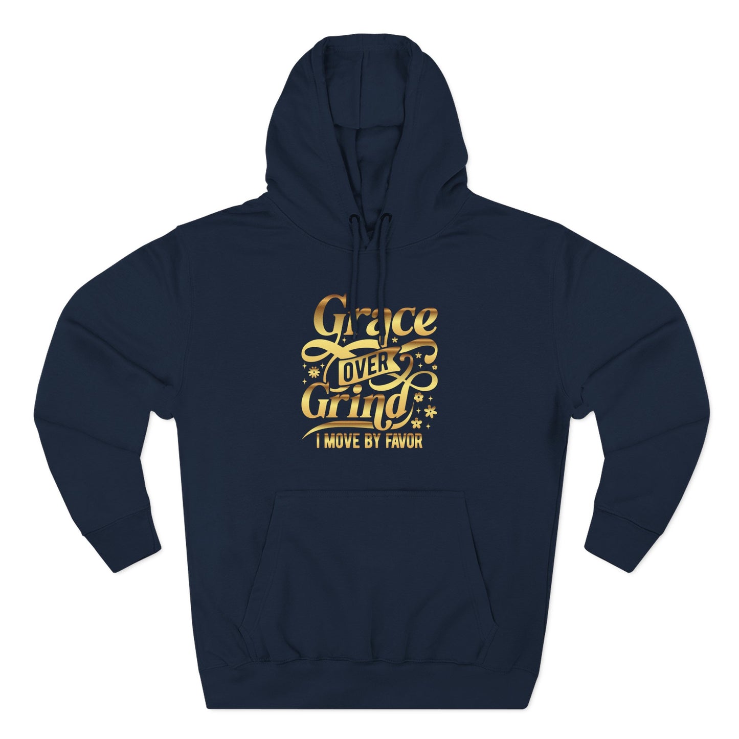 Grace Over Grind. I move by Favor Hoodie