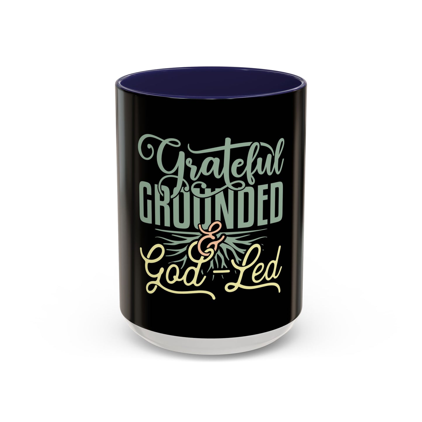 Grateful, Grounded, & God-Led Coffee Mug