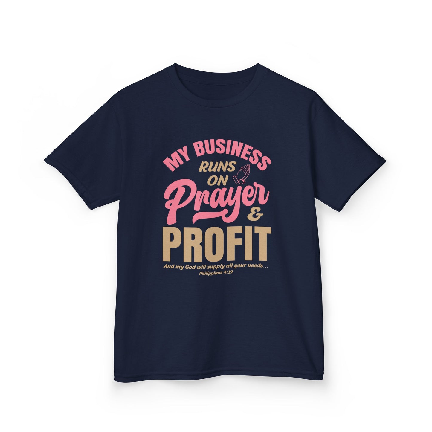 My Business Runs on Prayer & Profit Kids Tee