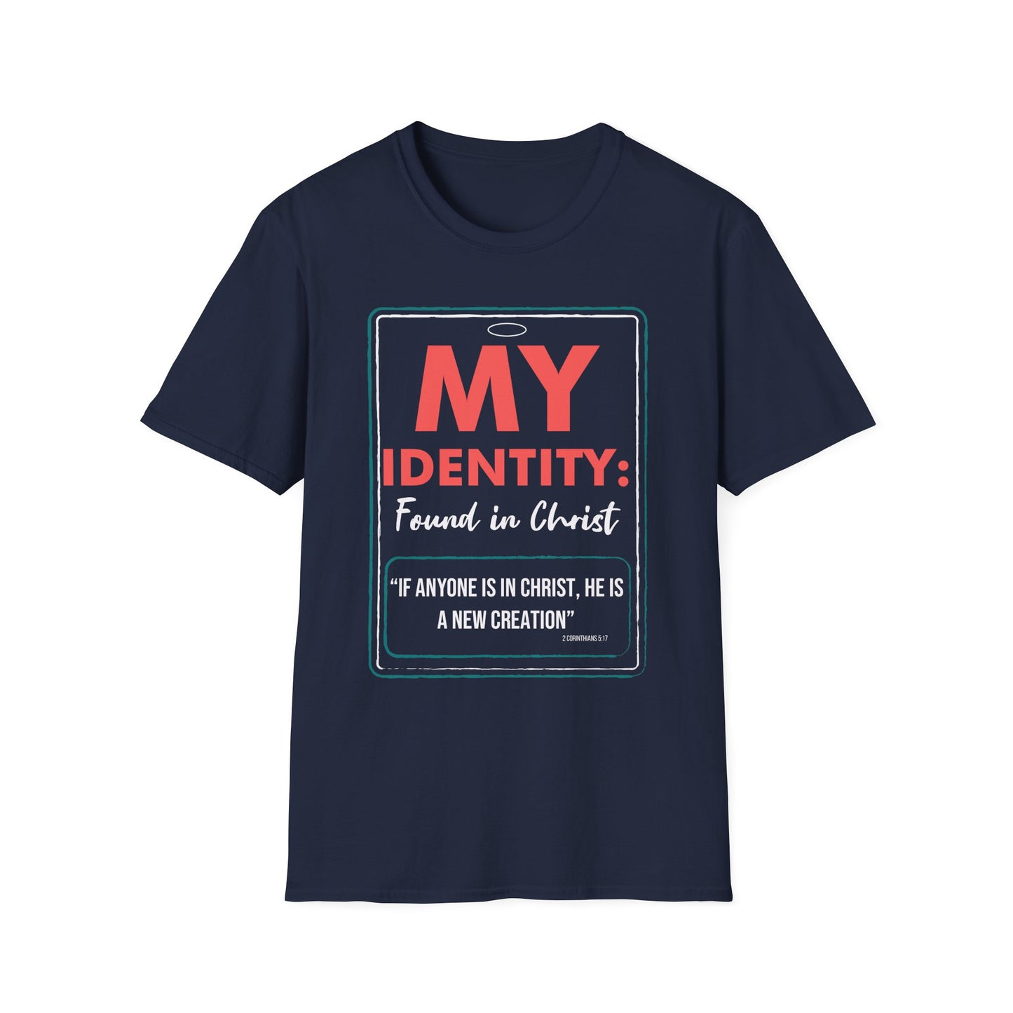My Identity: Found in Christ Tee