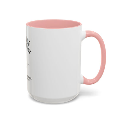 My Praise is My Protest Coffee Mug