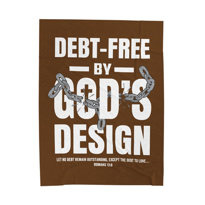 Debt-Free by God’s Design Velveteen Plush Blanket