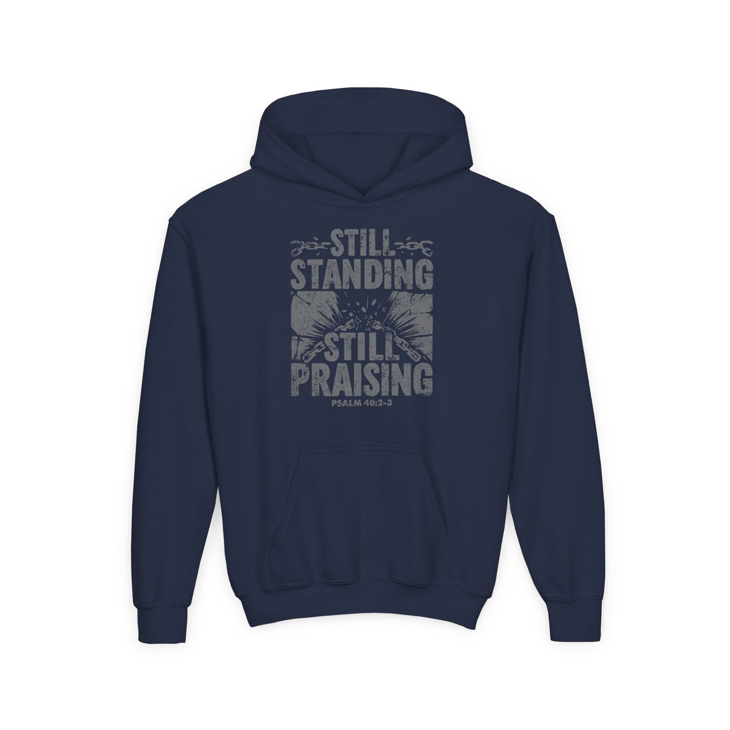 Still Standing. Still Praising Youth Hoodie