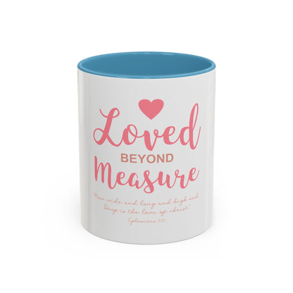 Loved Beyond Measure Coffee Mug
