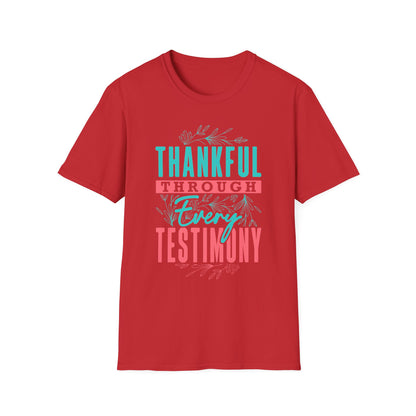 Thankful Through Every Testimony Tee