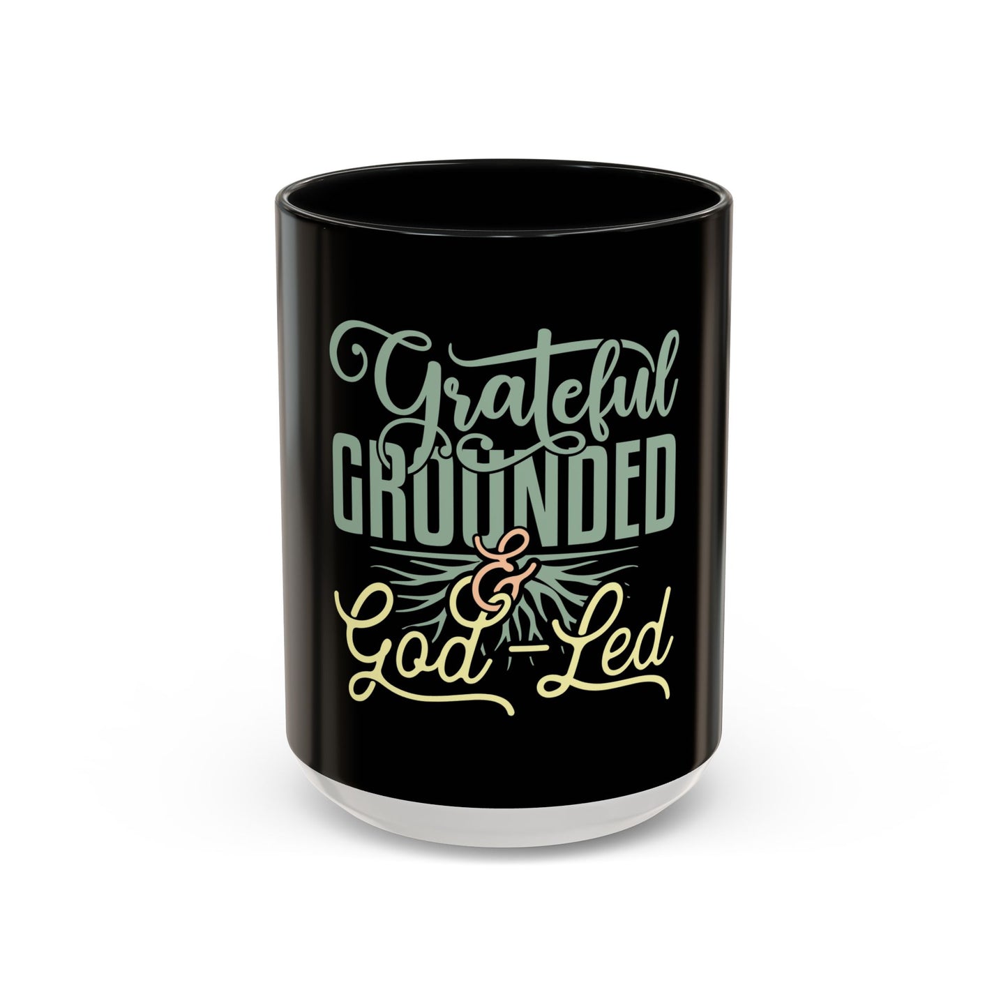 Grateful, Grounded, & God-Led Coffee Mug