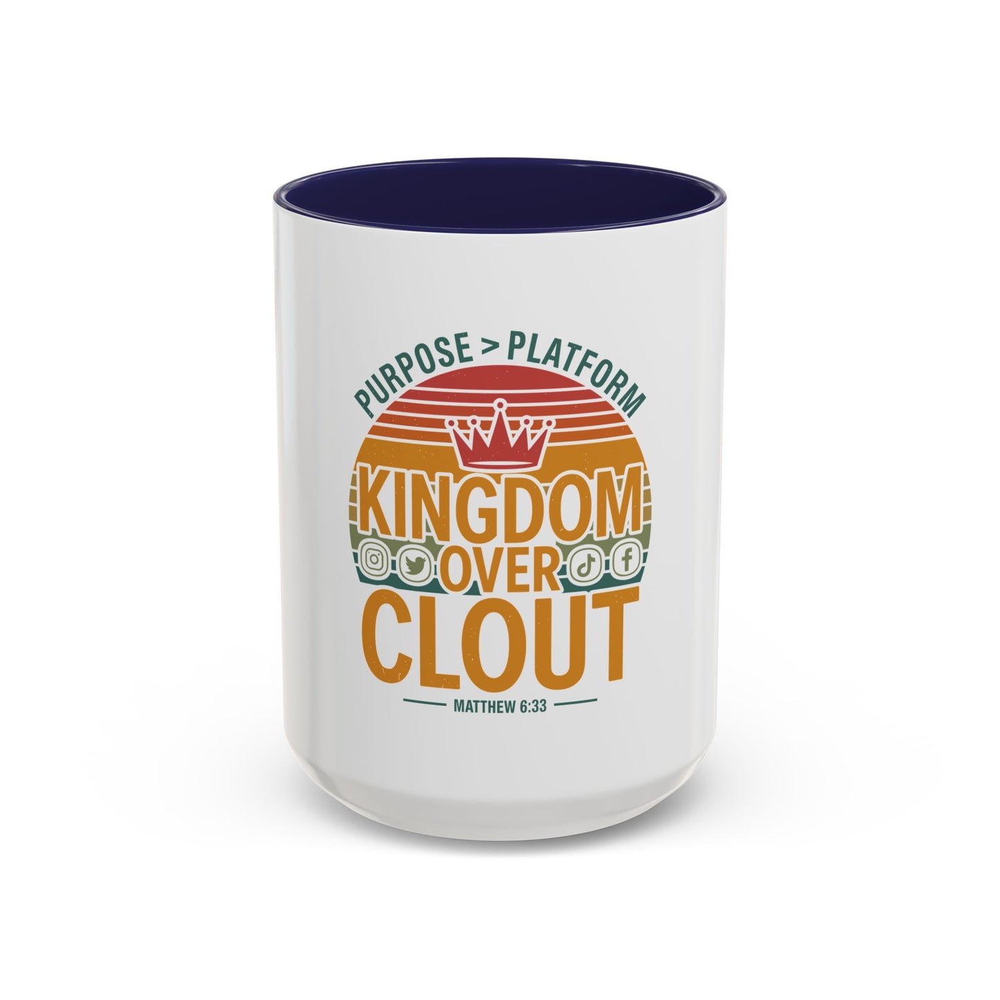 Kingdom Over Clout Coffee Mug