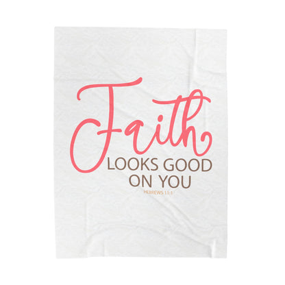 Faith Looks Good on You Velveteen Plush Blanket