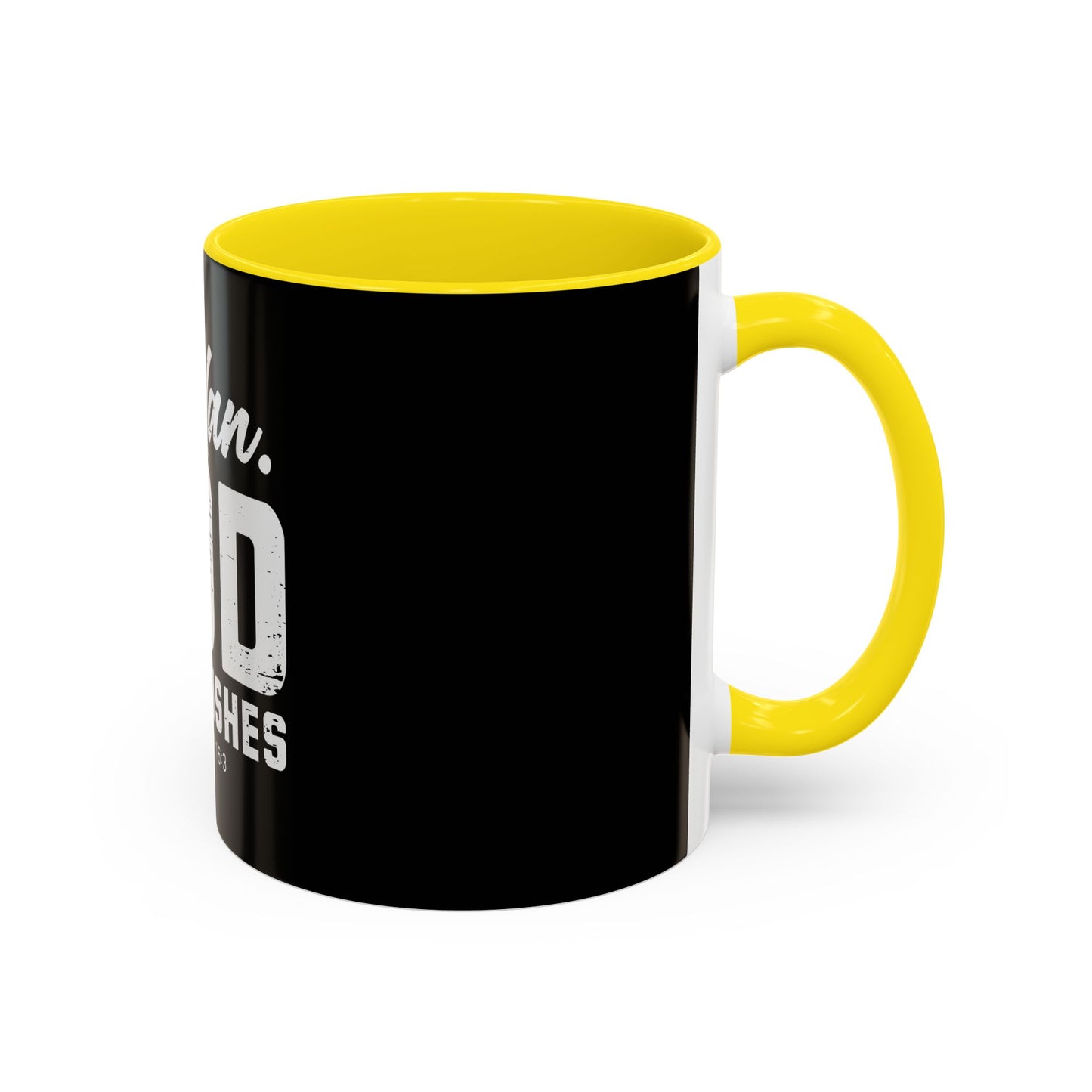 I Plan. God Establishes Coffee Mug