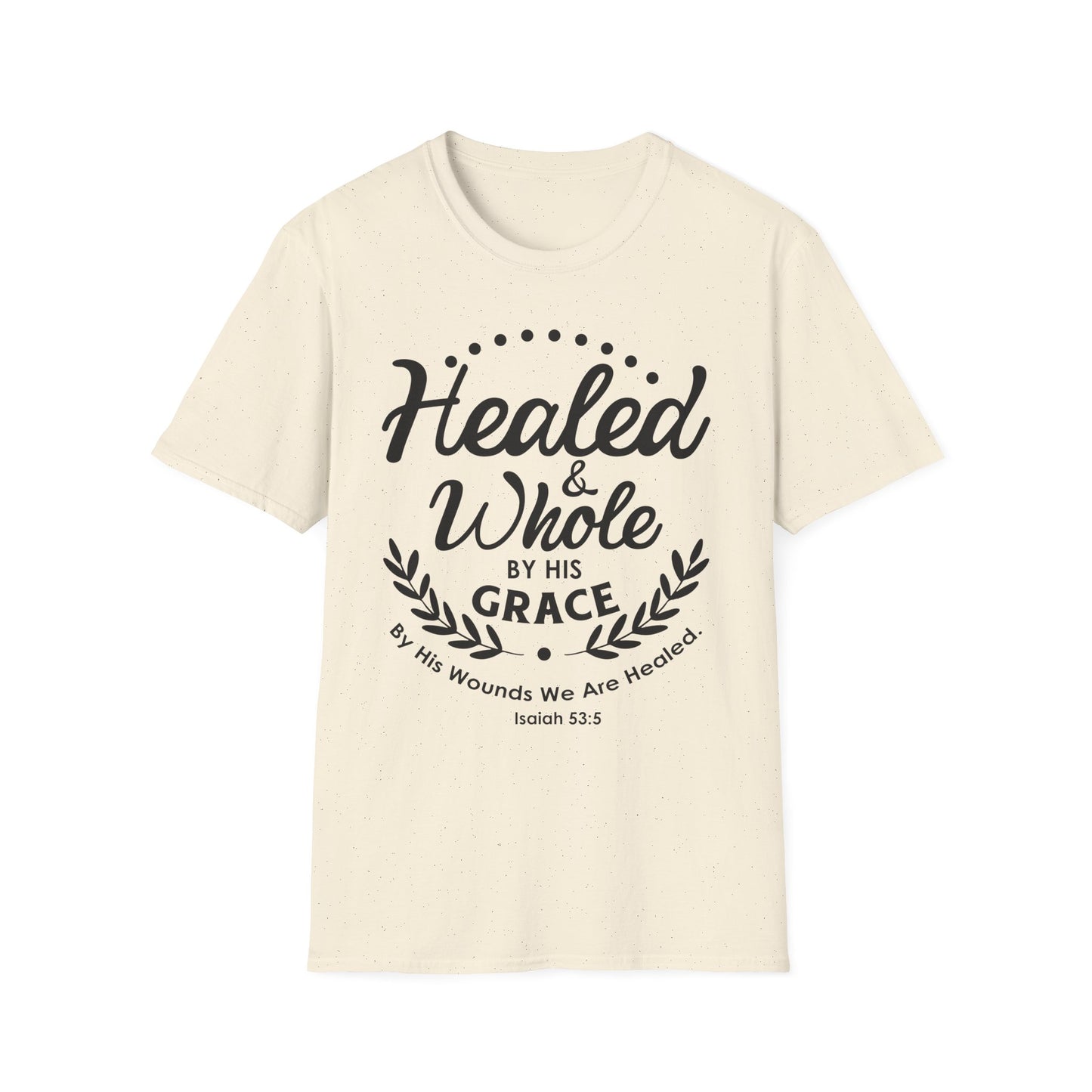Healed & Whole by His Grace Tee