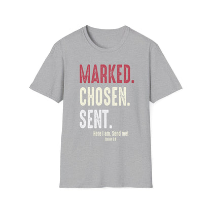 Marked. Chosen. Sent Tee