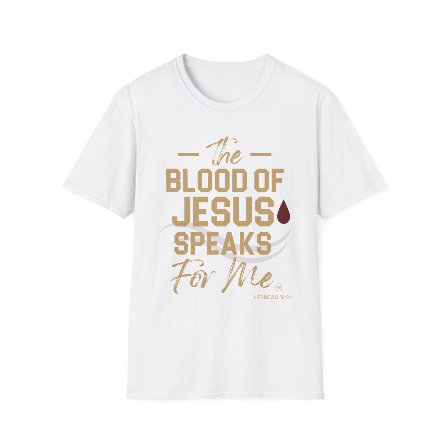 The Blood of Jesus Speaks for Me™ Tee