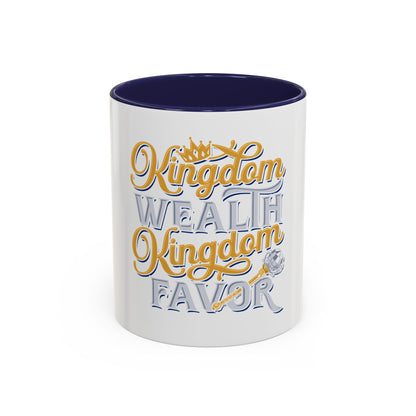 Kingdom Wealth Kingdom Favor Coffee Mug