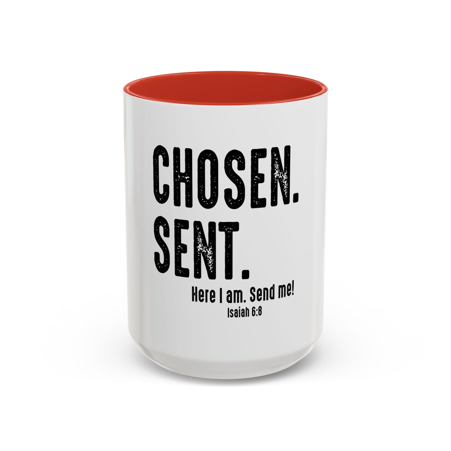 Marked. Chosen. Sent Coffee Mug