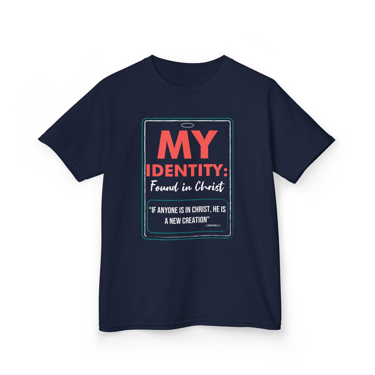 My Identity: Found in Christ Kids Tee
