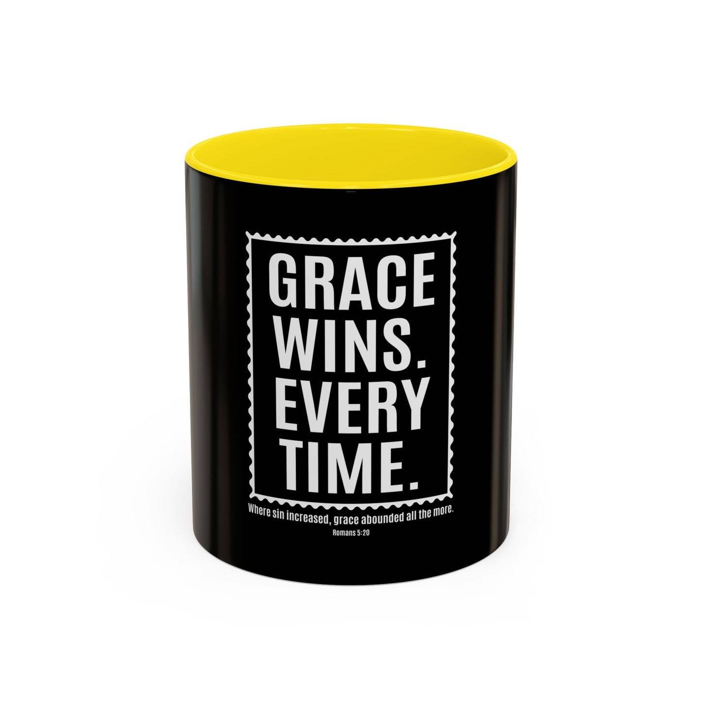 Grace Wins. Every Time Coffee Mug