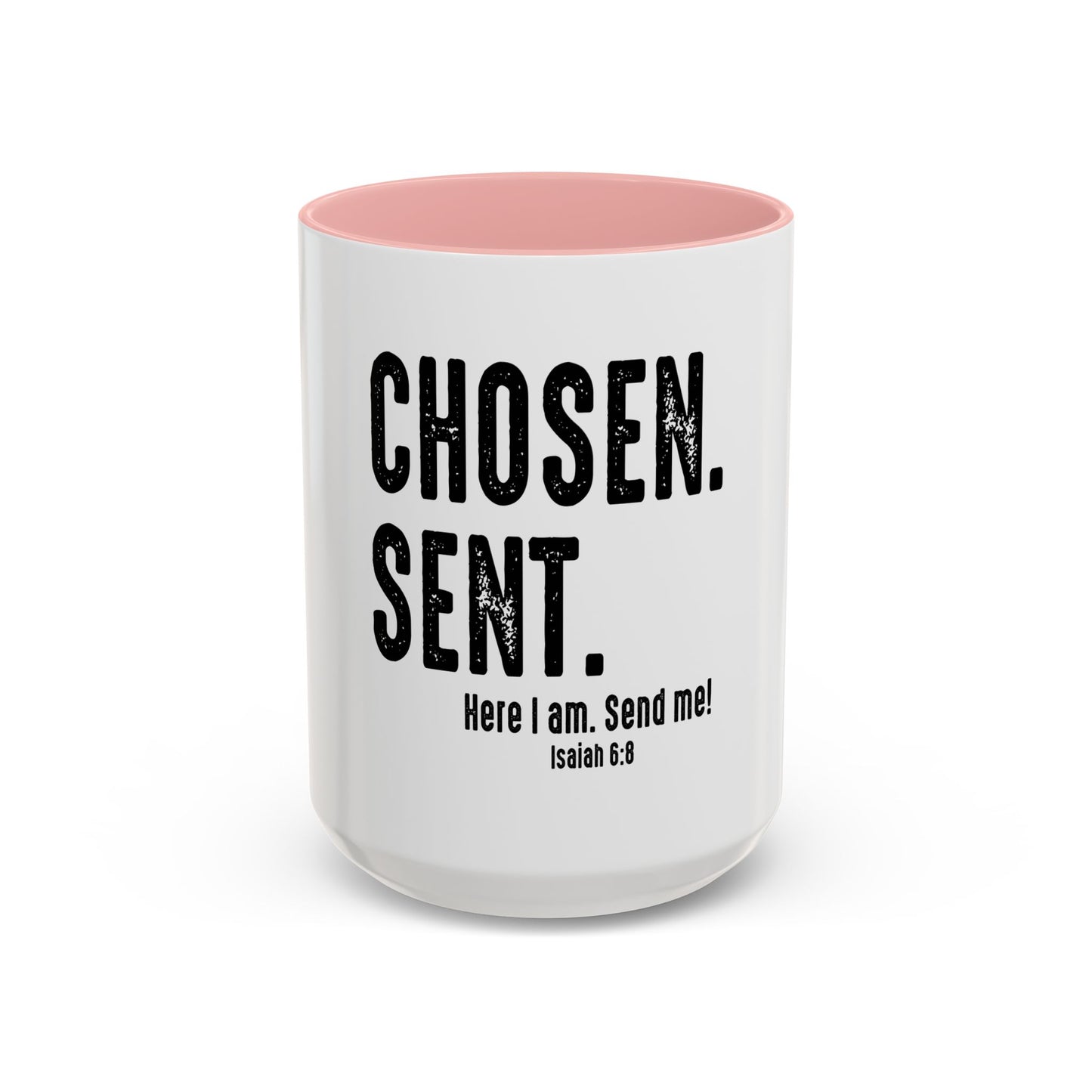 Marked. Chosen. Sent Coffee Mug