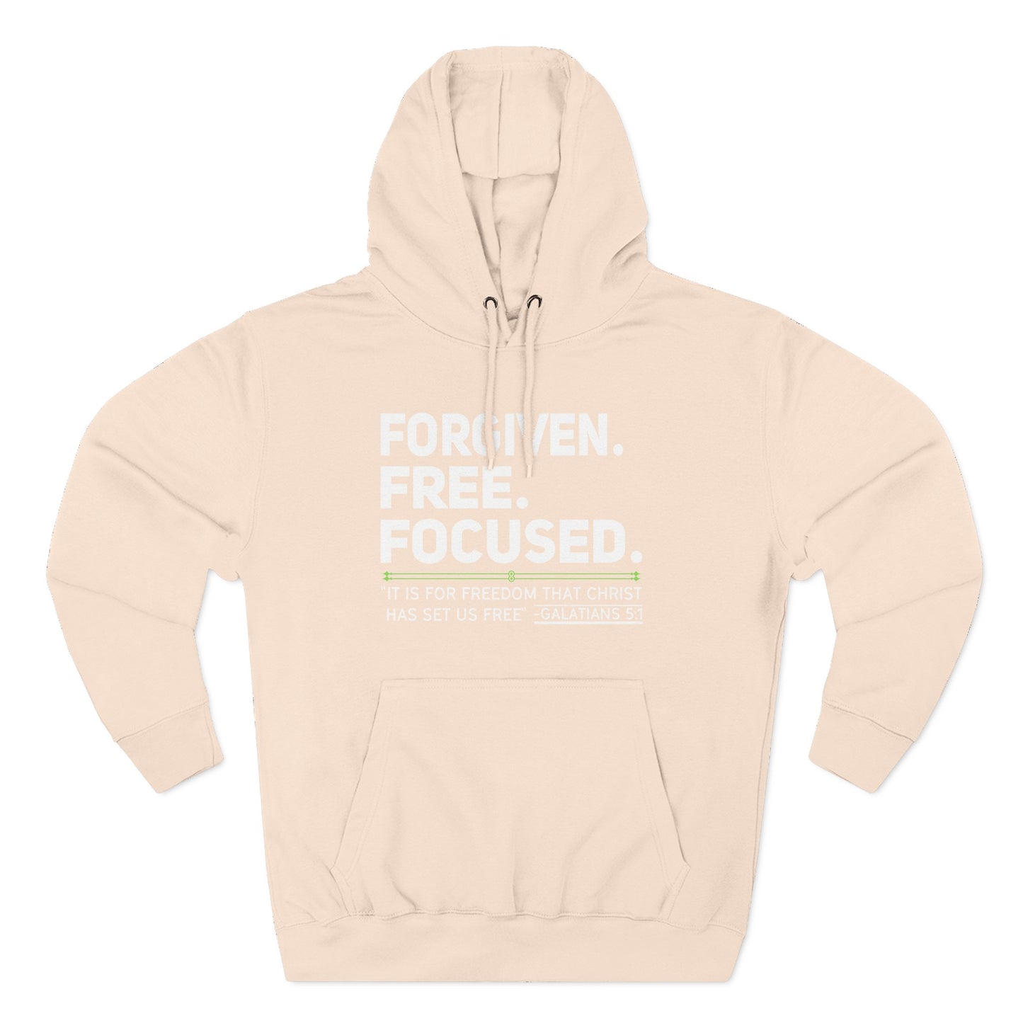 FORGIVEN. FREE. FOCUSED Hoodie