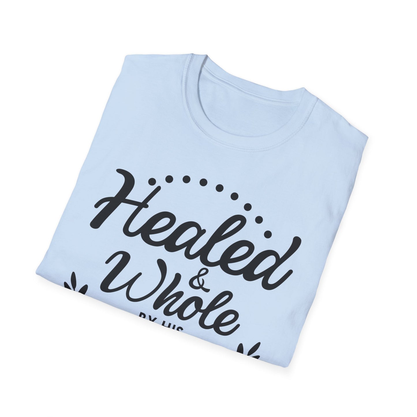 Healed & Whole by His Grace Tee