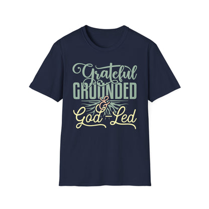 Grateful, Grounded, & God-Led Tee