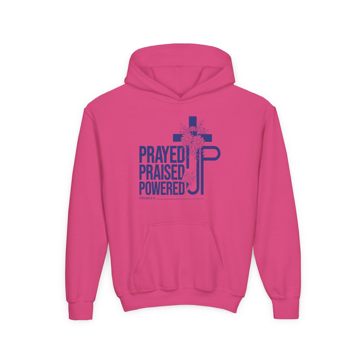 Prayed Up. Praised Up. Powered Up Youth Hoodie