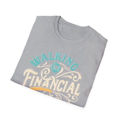 Walking in Financial Favor Tee