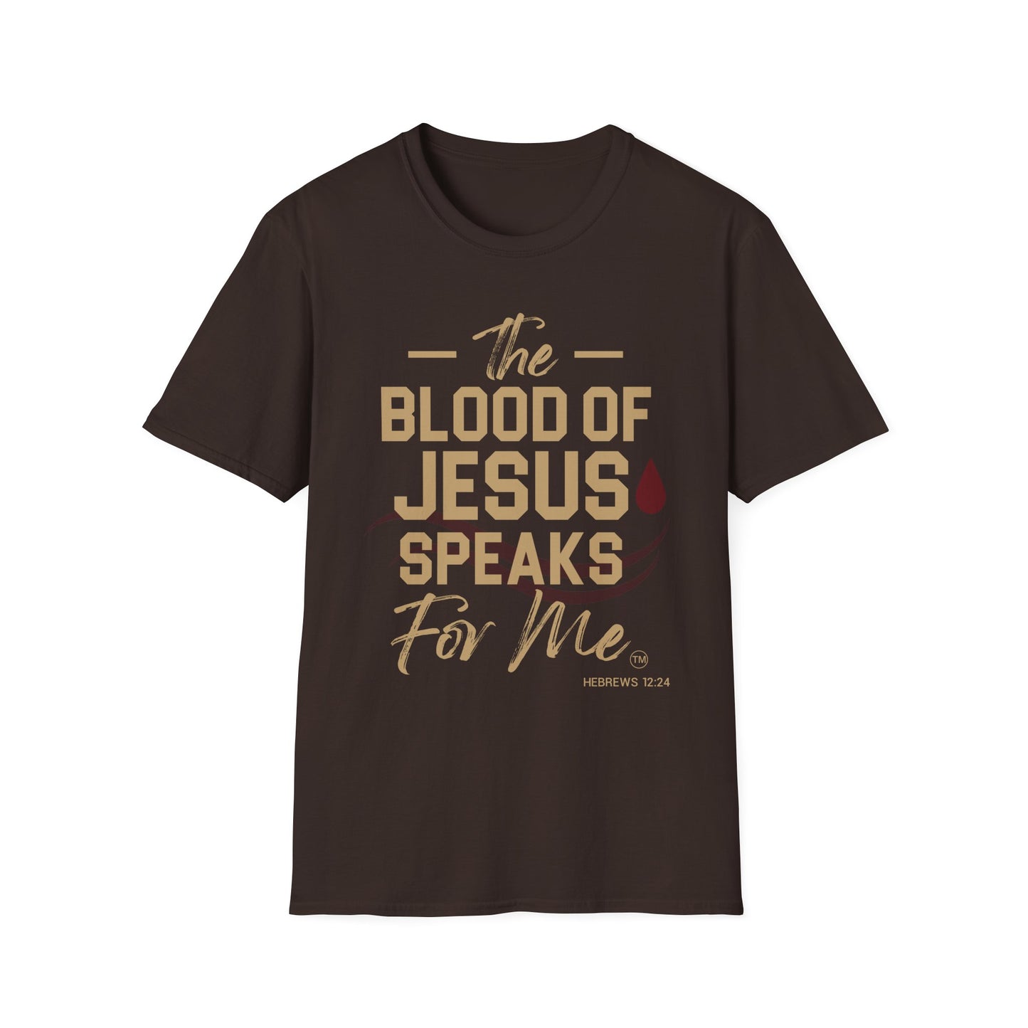 The Blood of Jesus Speaks for Me™ Tee