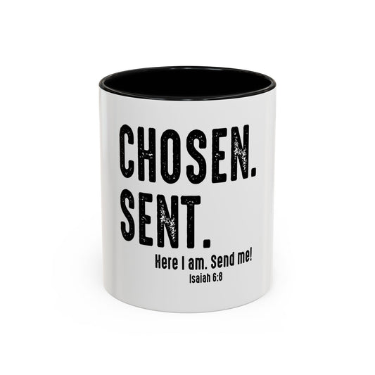 Marked. Chosen. Sent Coffee Mug
