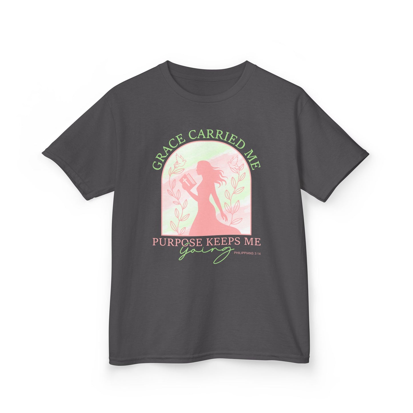 Grace Carried Me, Purpose Keeps Me Going Kids Tee