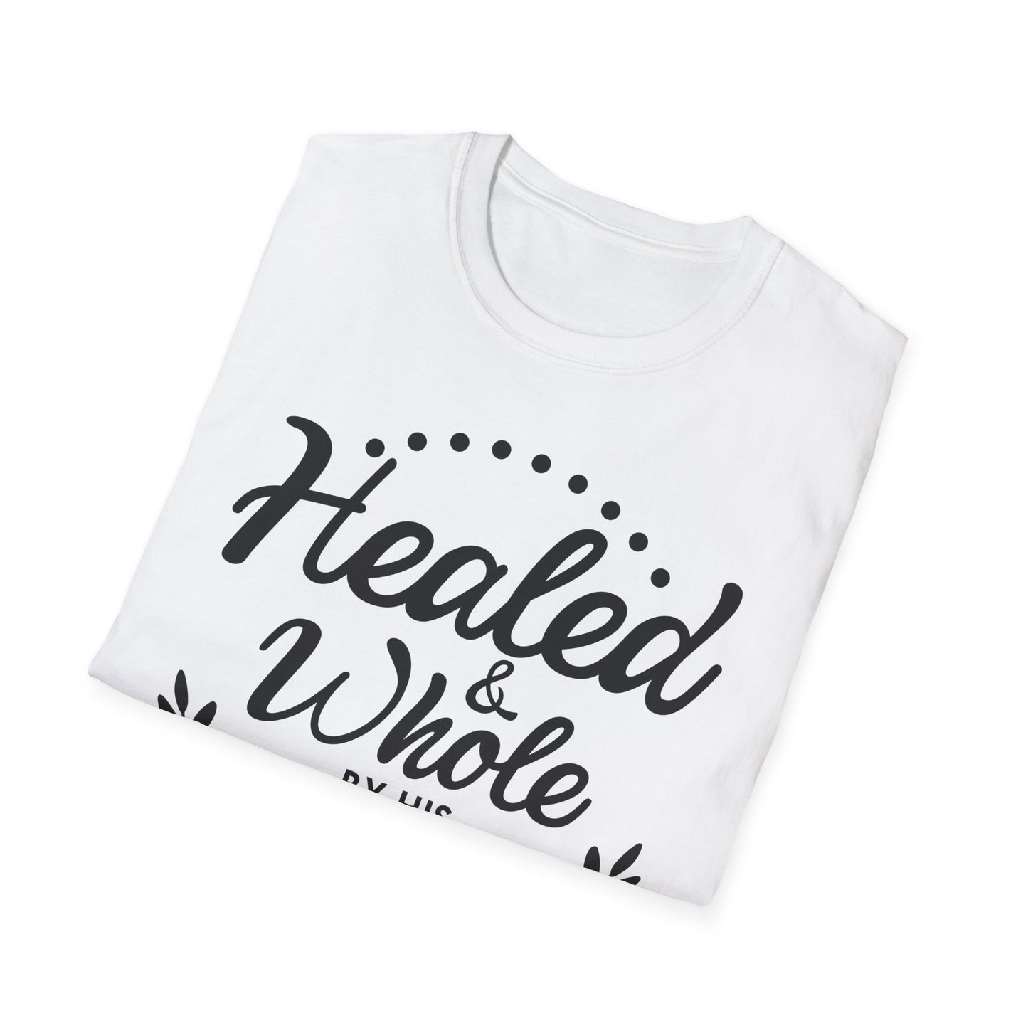 Healed & Whole by His Grace Tee