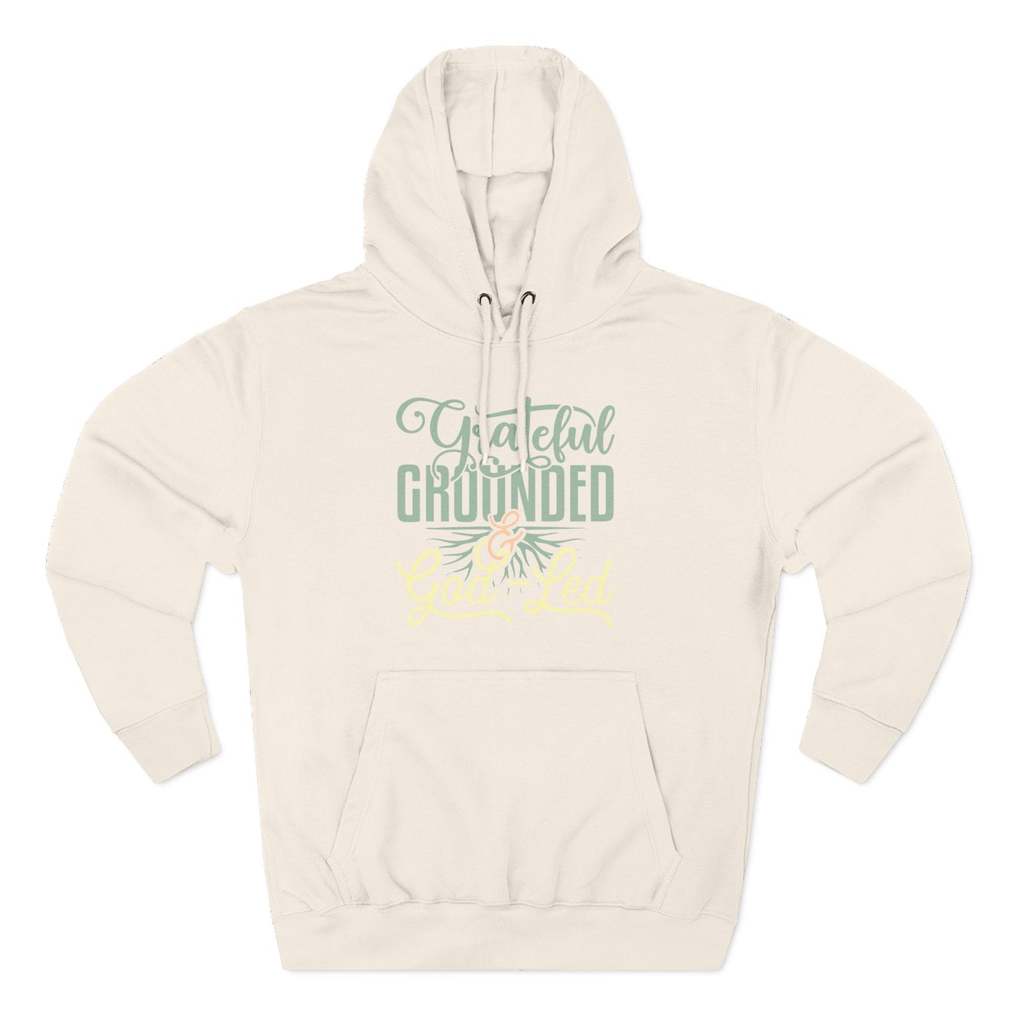 Grateful, Grounded, & God-Led Hoodie