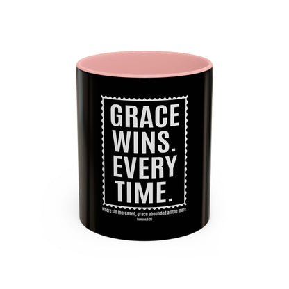 Grace Wins. Every Time Coffee Mug