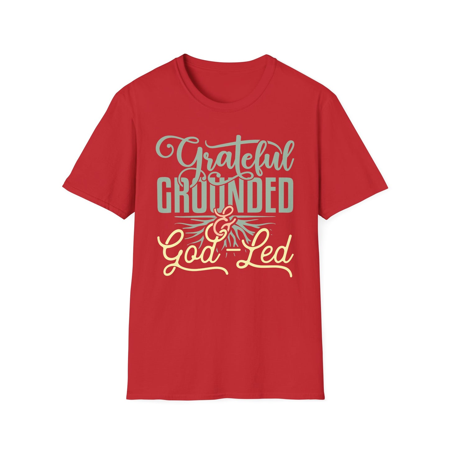 Grateful, Grounded, & God-Led Tee