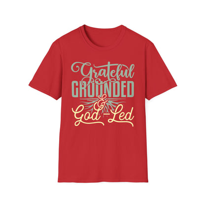 Grateful, Grounded, & God-Led Tee