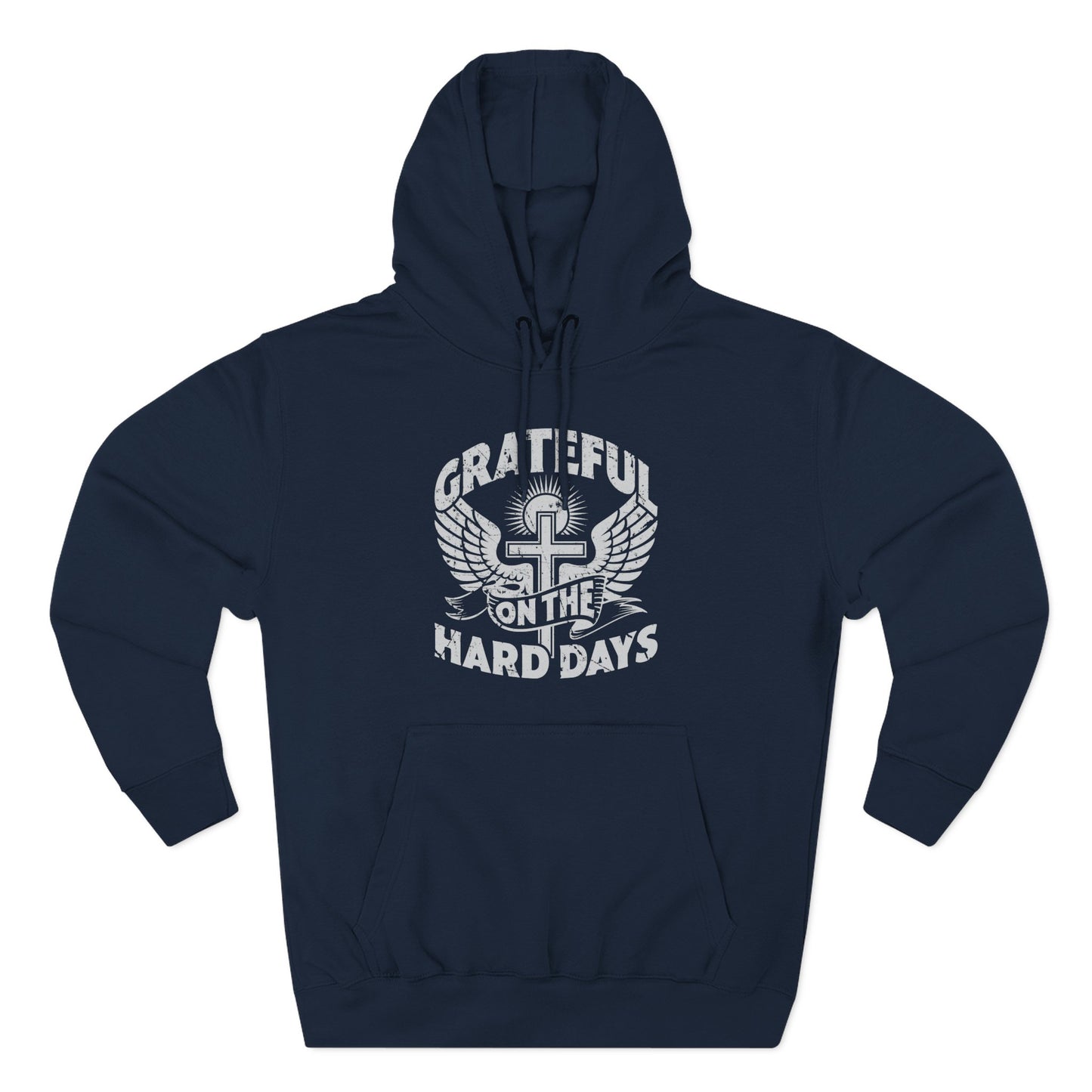 Grateful Even on the Hard Days Hoodie